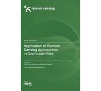 Application Of Remote Sensing Approaches In Geohazard Risk