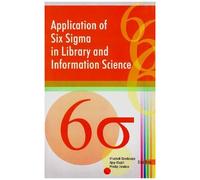 Application Of Six Sigma In Library And Information Science