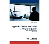 Application Of Spc To Control And Improve Quality