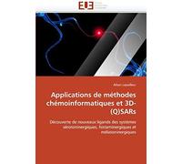 Applications De Méthodes Chémoinformatiques Et 3d-(Q)Sars