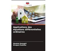 Applications des équations différentielles ordinaires