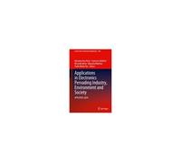 Applications In Electronics Pervading Industry, Environment And Society