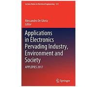 Applications In Electronics Pervading Industry, Environment And Society