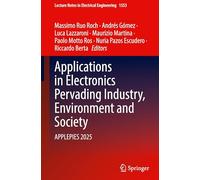 Applications in Electronics Pervading Industry, Environment and Society: APPLEPIES 2025 – Springer