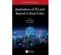 Applications Of 5g And Beyond In Smart Cities