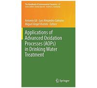 Applications Of Advanced Oxidation Processes (Aops) In Drinking Water Treatment