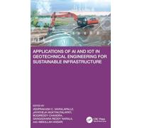 Applications of Ai and Iot in Geotechnical Engineering for Sustainable Infrastructure