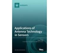 Applications Of Antenna Technology In Sensors