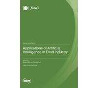 Applications Of Artificial Intelligence In Food Industry
