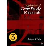 Applications of Case Study Research by Robert K. Yin Robert K. Yin (Auteur)