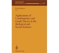 Applications of Combinatorics and Graph Theory to the Biological and Social Sciences - Springer Nature B.V. - Springer Nature B.V. - Livre en Anglais - Pa Springer Nature B.V.Springer Nature B.V. (Aut