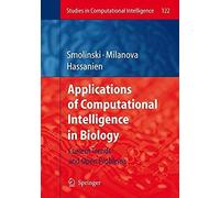 Applications Of Computational Intelligence In Biology