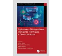 Applications Of Computational Intelligence Techniques In Communications