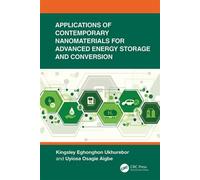 Applications of Contemporary Nanomaterials for Advanced Energy Storage and Conversion - Kingsley Eghonghon Ukhurebor - CRC Press - ebook (ePub) - Livre