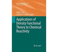 Applications Of Density Functional Theory To Chemical Reactivity