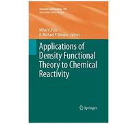 Applications Of Density Functional Theory To Chemical Reactivity