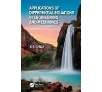 Applications Of Differential Equations In Engineering And Mechanics