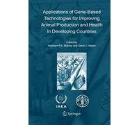 Applications Of Gene-Based Technologies For Improving Animal Production And Health In Developing Countries