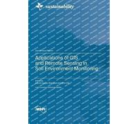 Applications Of Gis And Remote Sensing In Soil Environment Monitoring