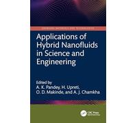 Applications of Hybrid Nanofluids in Science and Engineering
