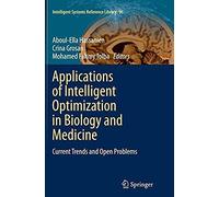 Applications Of Intelligent Optimization In Biology And Medicine