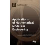 Applications Of Mathematical Models In Engineering