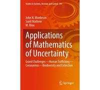 Applications Of Mathematics Of Uncertainty
