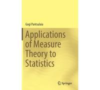 Applications Of Measure Theory To Statistics