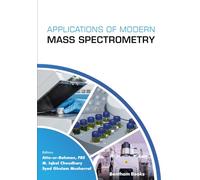 Applications of Modern Mass Spectrometry: Volume 2