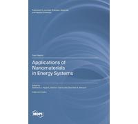 Applications Of Nanomaterials In Energy Systems