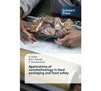 Applications Of Nanotechnology In Food Packaging And Food Safety
