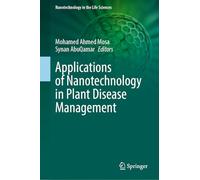 Applications of Nanotechnology in Plant Disease Management