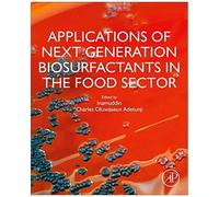 Applications Of Next Generation Biosurfactants In The Food Sector