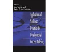 Applications of Nonlinear Dynamics To Developmental Process Modeling - Taylor amp Francis Inc - Taylor amp Francis Inc - Livre en Anglais - Hardback Taylor amp Francis IncTaylor amp Francis Inc (Auteu