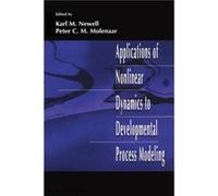Applications of Nonlinear Dynamics To Developmental Process Modeling - Taylor amp Francis Ltd - Taylor amp Francis Ltd - Livre en Anglais - Paperback Taylor amp Francis LtdTaylor amp Francis Ltd (Aute