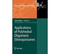 Applications Of Polyhedral Oligomeric Silsesquioxanes