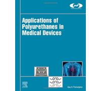 Applications Of Polyurethanes In Medical Devices