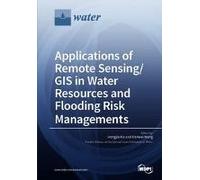 Applications Of Remote Sensing/ Gis In Water Resources And Flooding Risk Managements