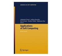 Applications Of Soft Computing : Recent Trends Advances In Soft Computing