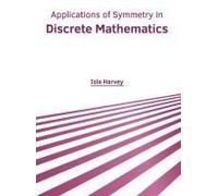 Applications Of Symmetry In Discrete Mathematics