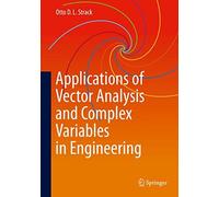 Applications Of Vector Analysis And Complex Variables In Engineering