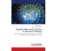 Applied Advanced Calculus in Dynamic Geology: Applying PDEs, Calculus, and Power Series to Cooling Magma within Thermodynamic Principles