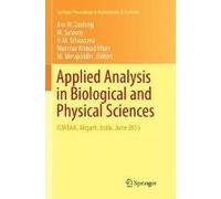 Applied Analysis In Biological And Physical Sciences