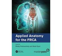 Applied Anatomy For The Frca