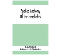 Applied Anatomy Of The Lymphatics