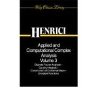 Applied and Computational Complex Analysis, Wiley Classics Library Series Peter Henrici (Auteur)