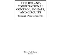 Applied And Computational Control, Signals, And Circuits