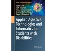 Applied Assistive Technologies And Informatics For Students With Disabilities