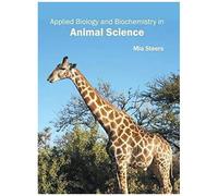 Applied Biology And Biochemistry In Animal Science