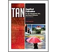 Applied Calculus For The Managerial, Life, And Social Sciences